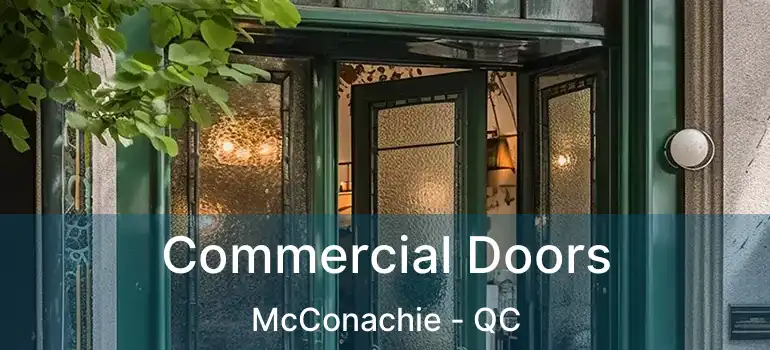  Commercial Doors McConachie - QC