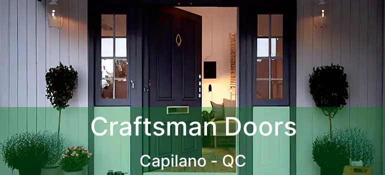  Craftsman Doors Capilano - QC