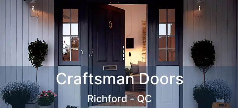  Craftsman Doors Richford - QC