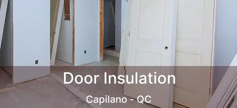 Door Insulation Capilano - QC