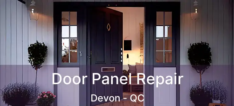 Door Panel Repair Devon - QC