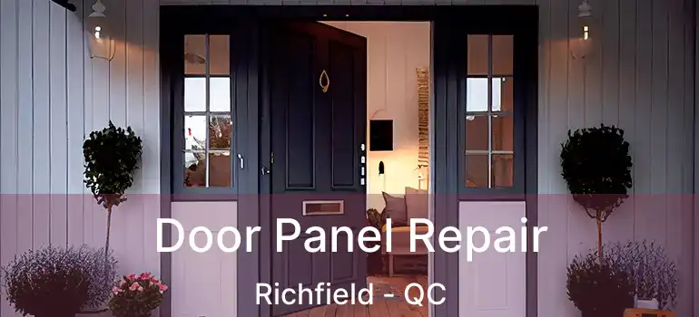  Door Panel Repair Richfield - QC