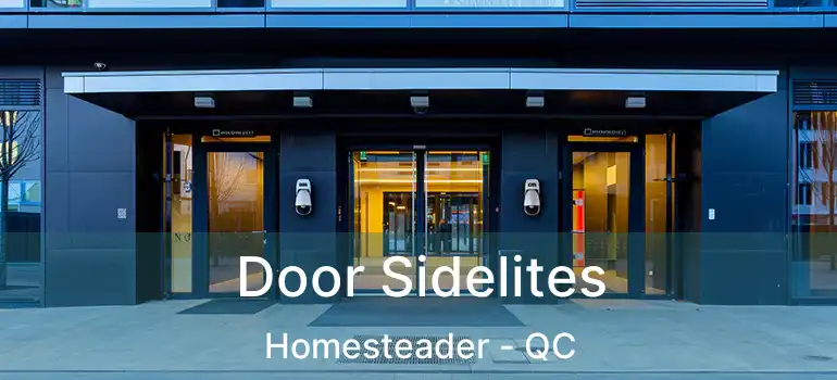  Door Sidelites Homesteader - QC