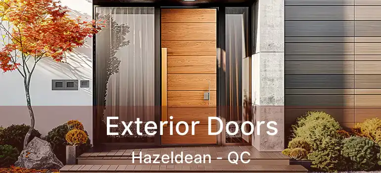  Exterior Doors Hazeldean - QC