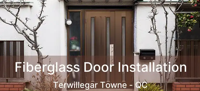  Fiberglass Door Installation Terwillegar Towne - QC