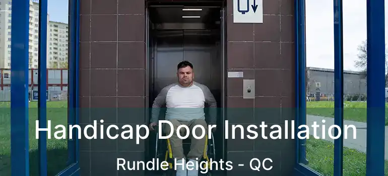  Handicap Door Installation Rundle Heights - QC