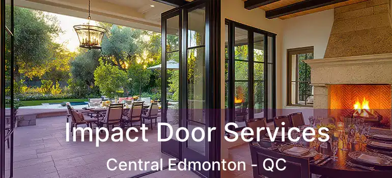  Impact Door Services Central Edmonton - QC