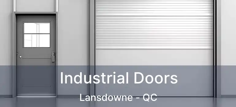 Industrial Doors Lansdowne - QC
