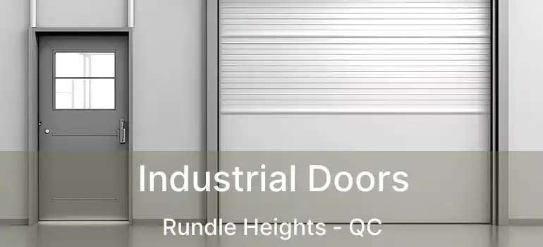  Industrial Doors Rundle Heights - QC