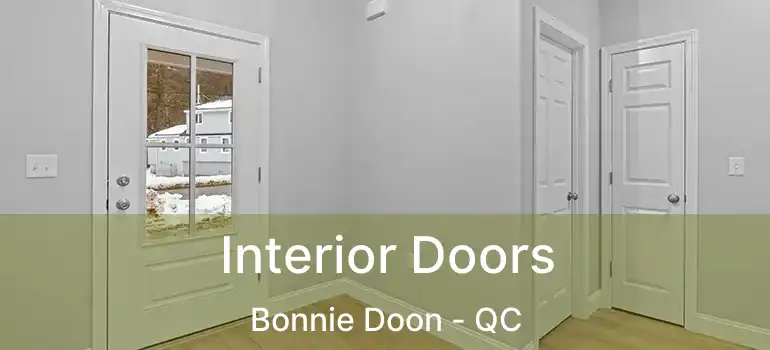  Interior Doors Bonnie Doon - QC