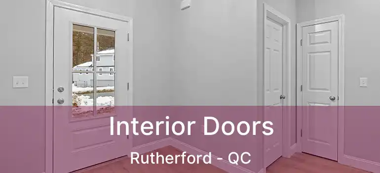Interior Doors Rutherford - QC