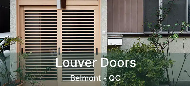  Louver Doors Belmont - QC