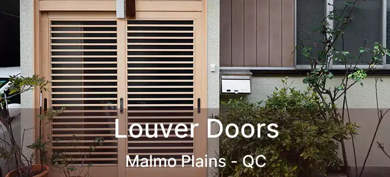 Louver Doors Malmo Plains - QC