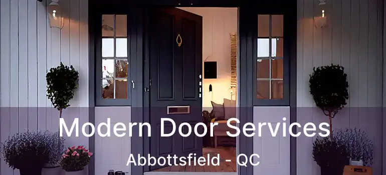 Modern Door Services Abbottsfield - QC