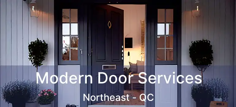  Modern Door Services Northeast - QC