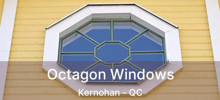  Octagon Windows Kernohan - QC