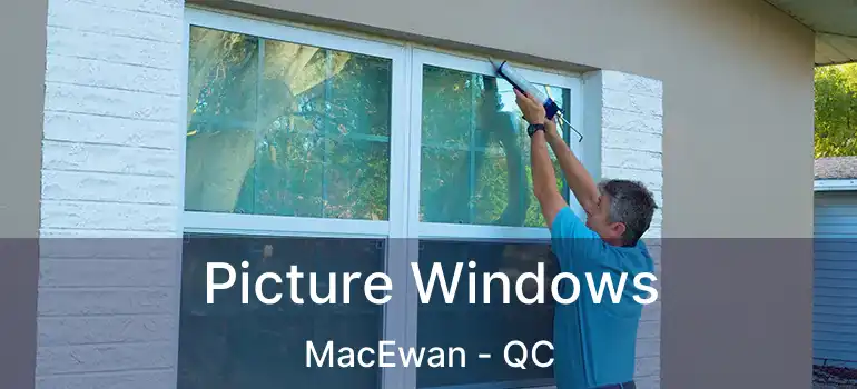 Picture Windows MacEwan - QC