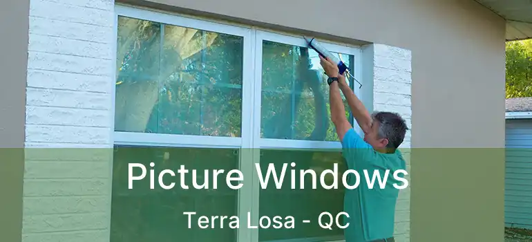 Picture Windows Terra Losa - QC