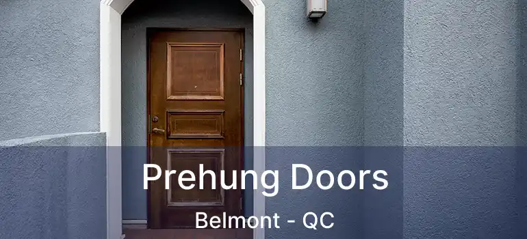  Prehung Doors Belmont - QC