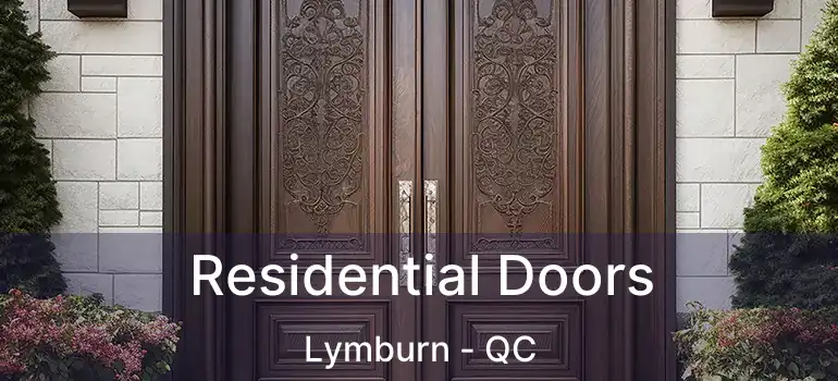  Residential Doors Lymburn - QC