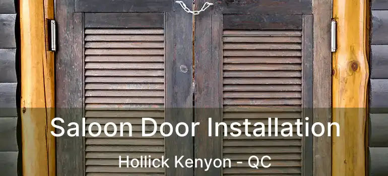  Saloon Door Installation Hollick Kenyon - QC
