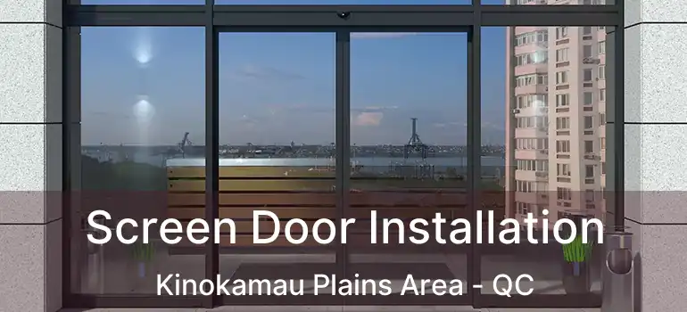  Screen Door Installation Kinokamau Plains Area - QC