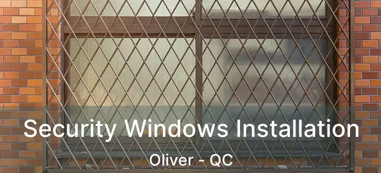  Security Windows Installation Oliver - QC