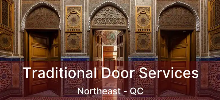  Traditional Door Services Northeast - QC