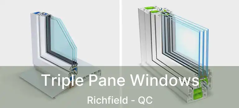  Triple Pane Windows Richfield - QC