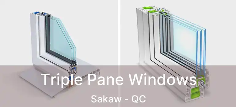 Triple Pane Windows Sakaw - QC