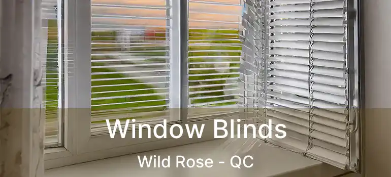  Window Blinds Wild Rose - QC